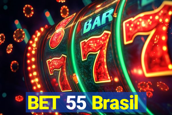 BET 55 Brasil